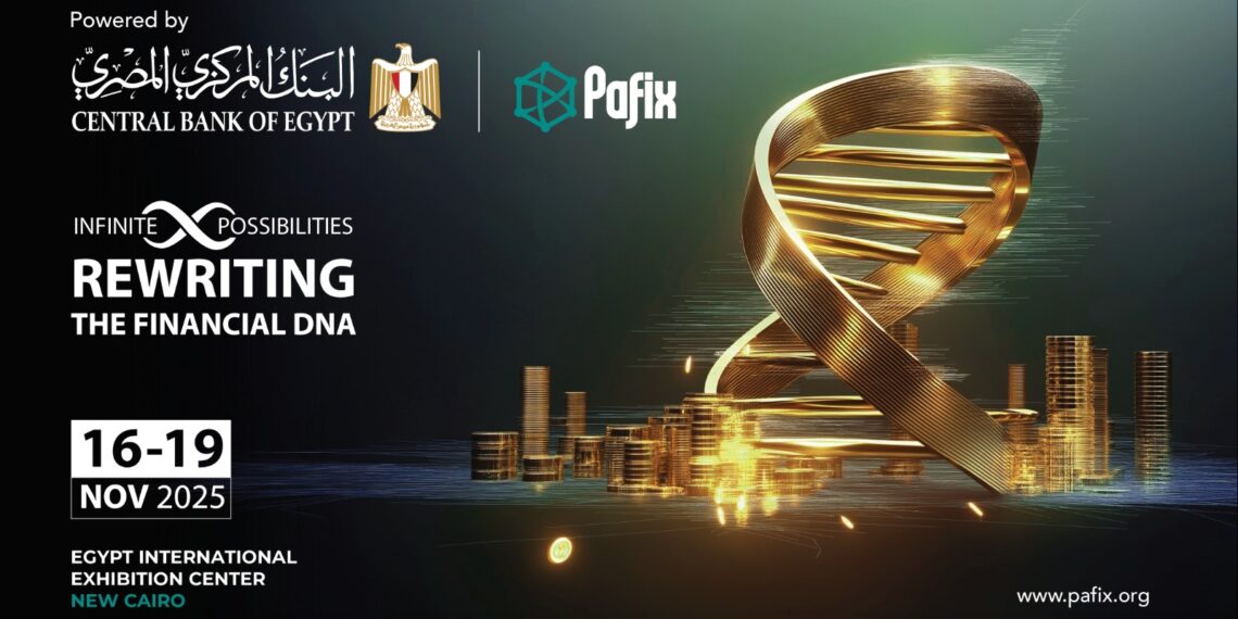 انعقاد الدورة الثانية عشرة من معرض ومؤتمر المدفوعات الرقمية والشمول المالي الرقمي PAFIX في نوفمبر المقبل
